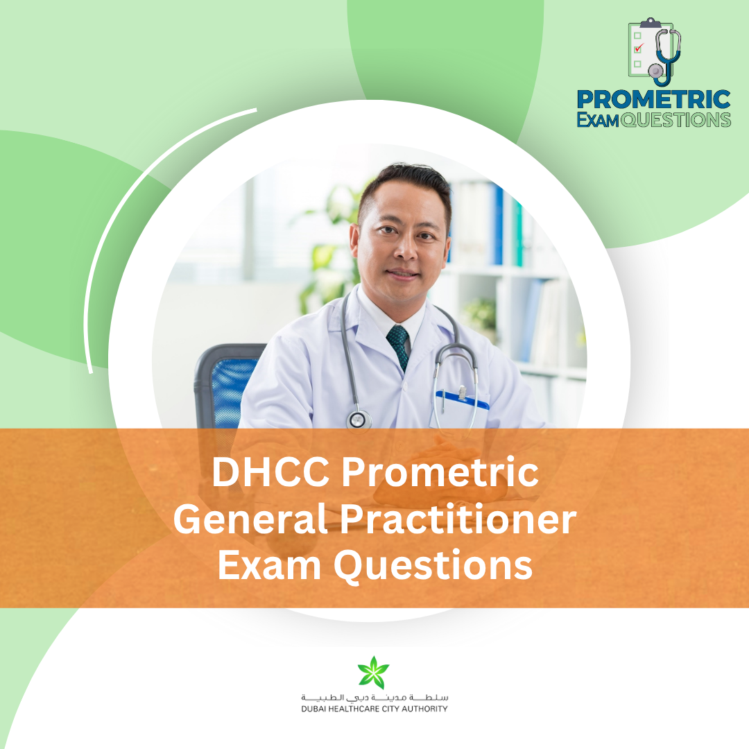 DHCC Prometric General Practitioner (GP) Exam Questions